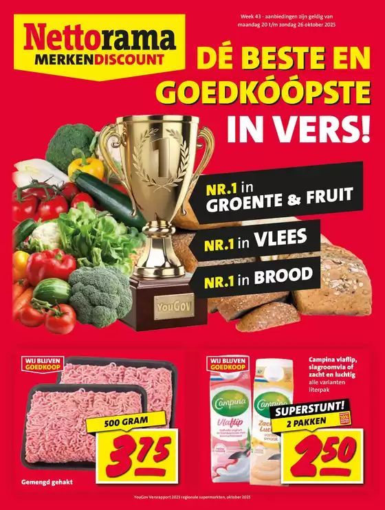 Catalogus van Nettorama in Amstelveen | De beste en goedkoopste In vers! | 2025-10-20T00:00:00.000Z - 2025-10-26T00:00:00.000Z