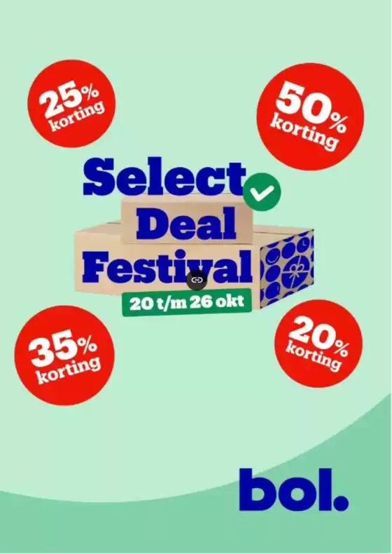 Catalogus van Bol.com in Almere | Select Deal Festival | 2025-10-21T00:00:00.000Z - 2025-10-26T00:00:00.000Z