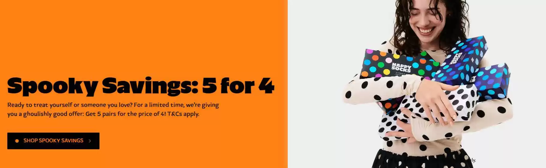 Catalogus van Happy Socks in Deventer | Spooky Savings: 5 for 4 | 2025-10-21T00:00:00.000Z - 2025-10-27T00:00:00.000Z