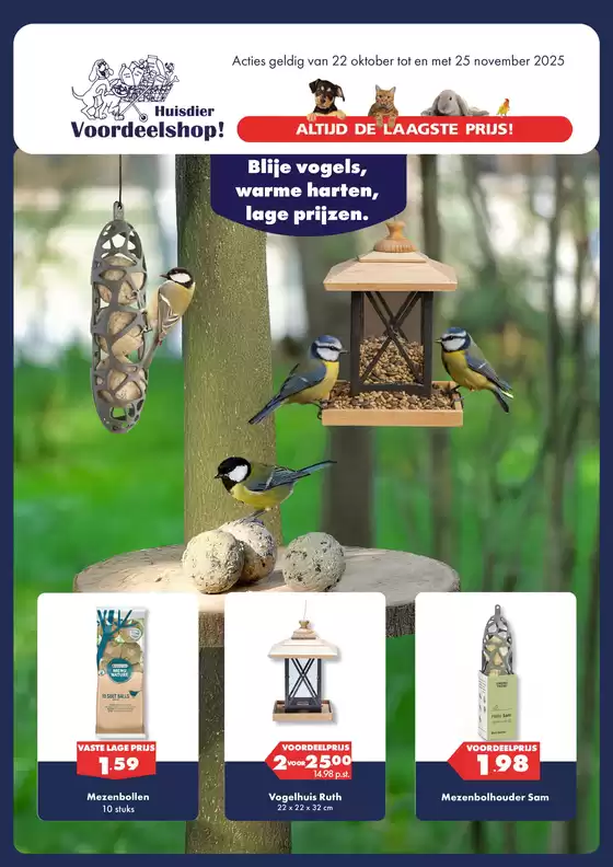 Blije vogels, warme harten, lage prijzen.