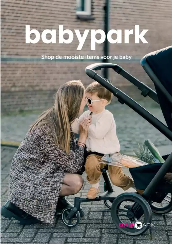 Catalogus van Babypark in Bussum | Shop de mooiste items voor je baby | 2025-10-29T00:00:00.000Z - 2025-11-10T00:00:00.000Z