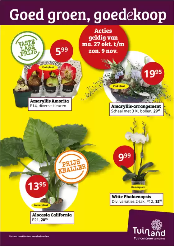Catalogus van Tuinland in Naaldwijk | Goed groen, goedekoop | 2025-10-29T00:00:00.000Z - 2025-11-09T00:00:00.000Z