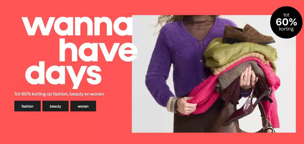 Catalogus van Wehkamp in Enschede | Wannahave Days | 2025-10-29T00:00:00.000Z - 2025-11-03T00:00:00.000Z