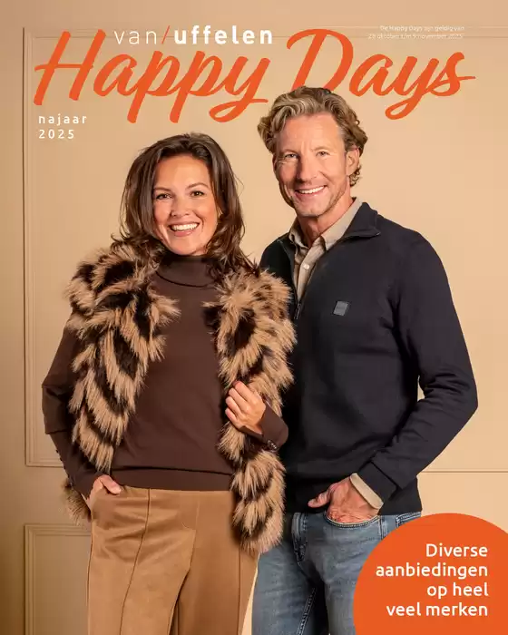 Catalogus van van Uffelen in Nieuw-Vennep | Happy Days | 2025-10-31T00:00:00.000Z - 2025-11-09T00:00:00.000Z