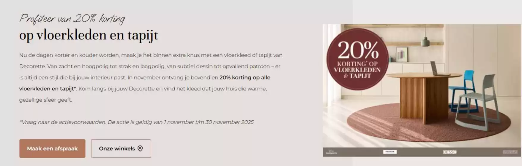 Catalogus van Decorette in Mill | 20% Korting | 2025-11-03T00:00:00.000Z - 2025-11-30T00:00:00.000Z