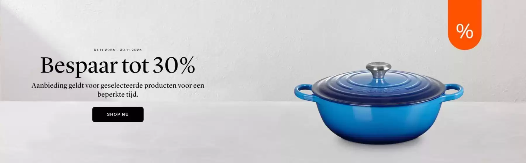 Catalogus van Le Creuset in Medemblik | Bespaar tot 30% | 2025-11-03T00:00:00.000Z - 2025-11-30T00:00:00.000Z