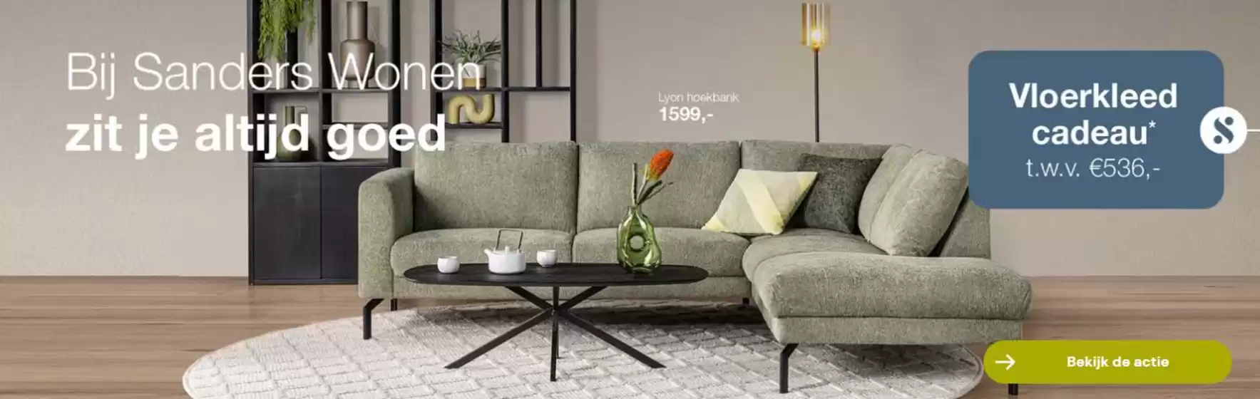 Catalogus van Sanders Wonen in Den Haag | Vloerkleed cadeau* | 2025-11-05T00:00:00.000Z - 2025-11-16T00:00:00.000Z