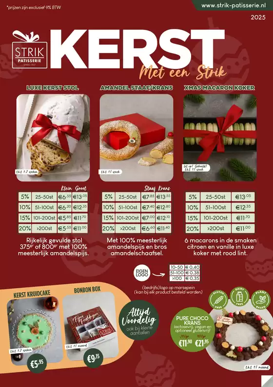 Catalogus van Strik Patisserie in Sevenum | Kerst | 2025-11-05T00:00:00.000Z - 2025-12-31T00:00:00.000Z