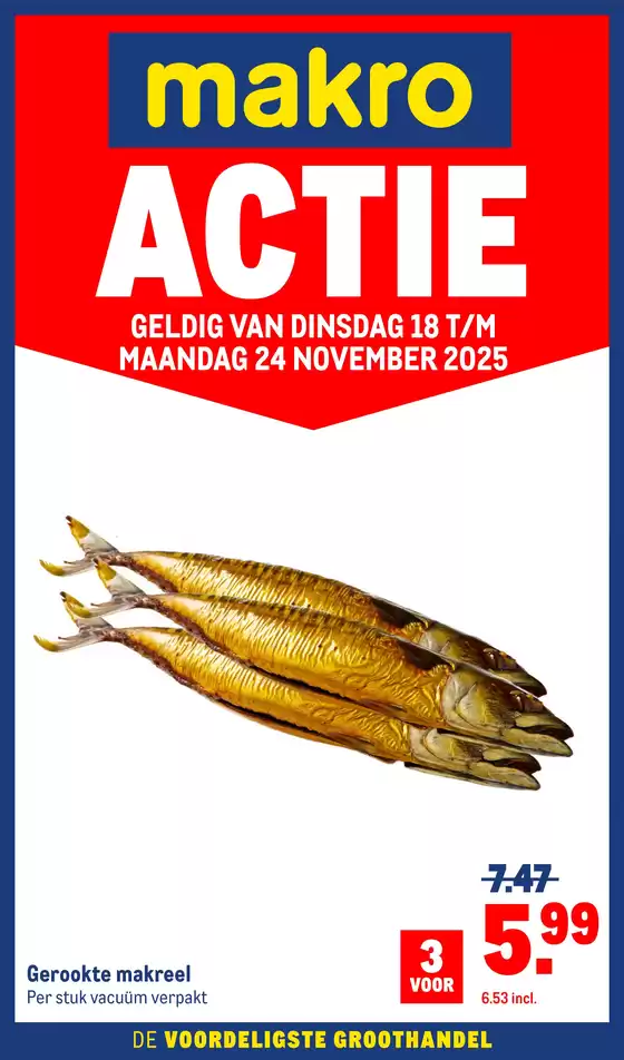 Catalogus van Makro in Den Haag | Versdeals | 2025-11-18T00:00:00.000Z - 2025-11-24T00:00:00.000Z