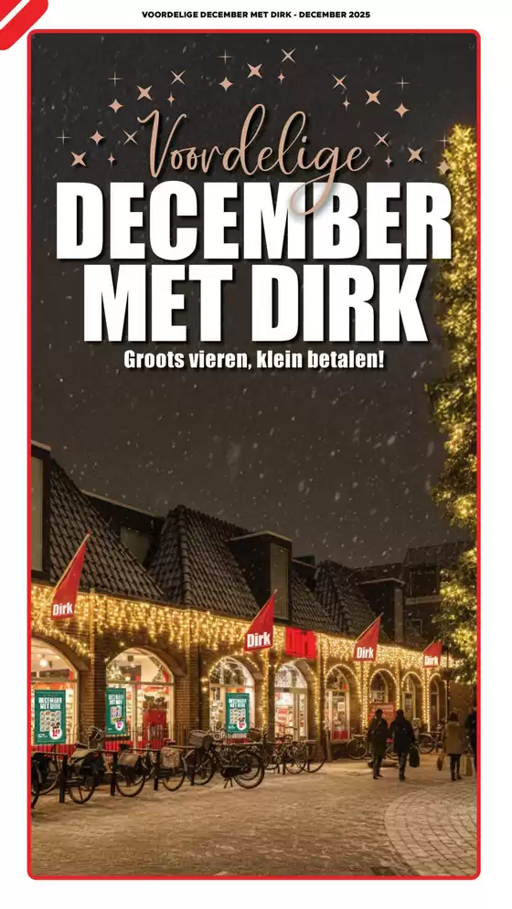 Catalogus van Dirk | Kortingen en acties | 2025-12-01T00:00:00.000Z - 2025-12-31T00:00:00.000Z