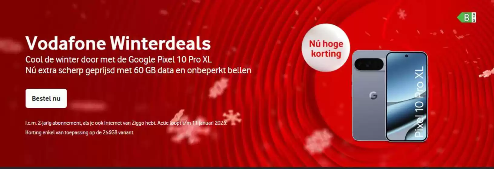 Catalogus van Vodafone in Hellevoetsluis | Vodafone Winterdeals | 2025-12-09T00:00:00.000Z - 2026-01-11T00:00:00.000Z