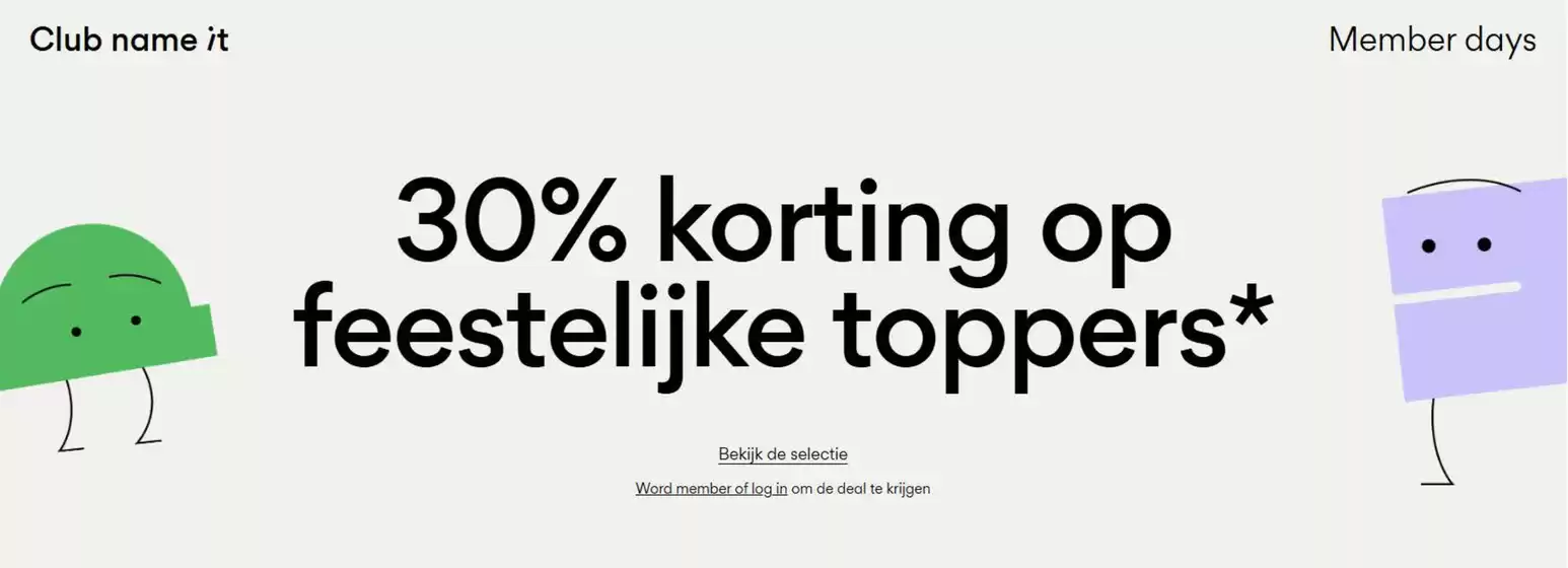 Catalogus van Name It in Berkel en Rodenrijs | 30% korting op feestelijke toppers | 2025-12-10T00:00:00.000Z - 2025-12-13T00:00:00.000Z