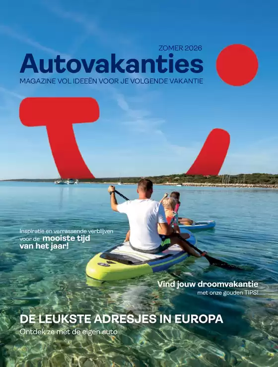 Catalogus van Tui in Venlo | Autovakanties inspiratiemagazine | 2026-04-01T00:00:00.000Z - 2026-10-31T00:00:00.000Z