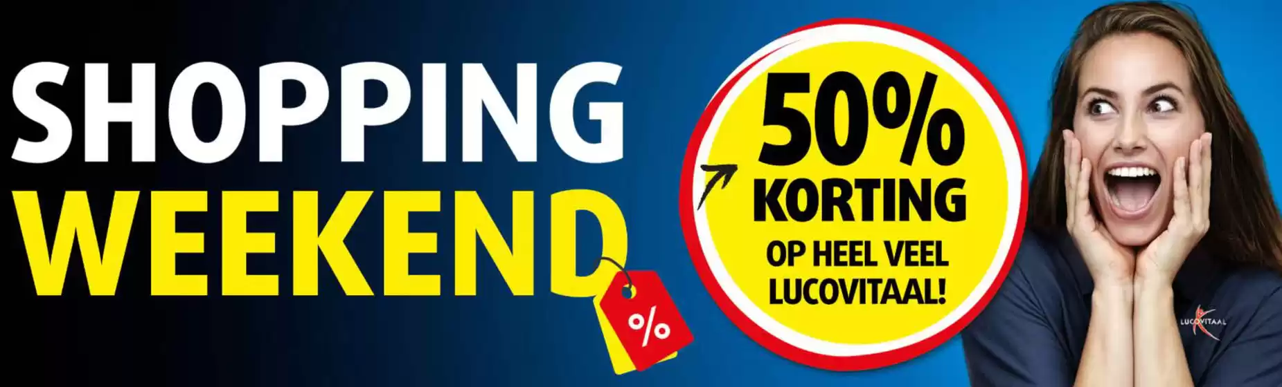 Catalogus van Lucovitaal in Venlo | 50% OFF SHOPPING WEEKEND | 2025-12-19T00:00:00.000Z - 2025-12-21T00:00:00.000Z