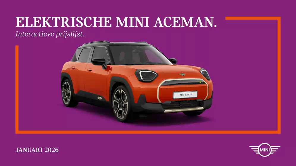 Catalogus van MINI in Amsterdam | ELEKTRISCHE MINI ACEMAN. | 2026-01-01T00:00:00.000Z - 2026-06-30T00:00:00.000Z