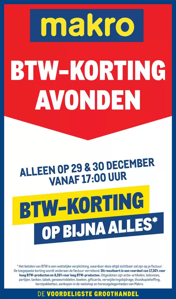 Catalogus van Makro in Valkenswaard | BTW-korting avond | 2025-12-29T00:00:00.000Z - 2025-12-30T00:00:00.000Z