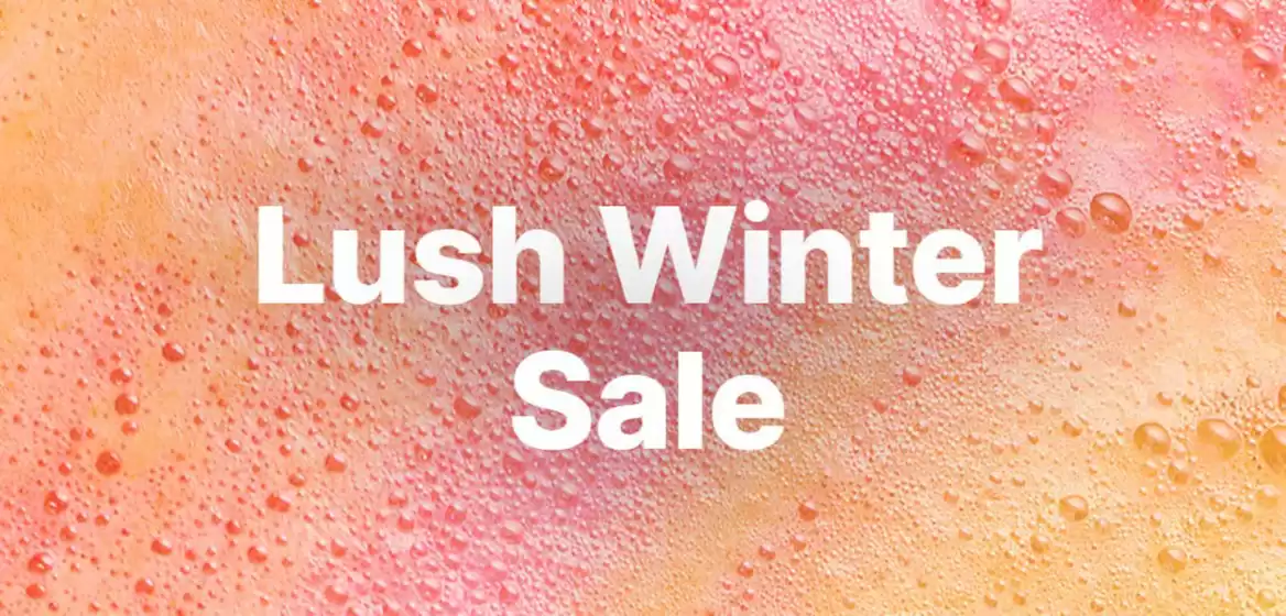 Catalogus van Lush in Vlaardingen | 50% Korting | 2025-12-30T00:00:00.000Z - 2026-01-06T00:00:00.000Z