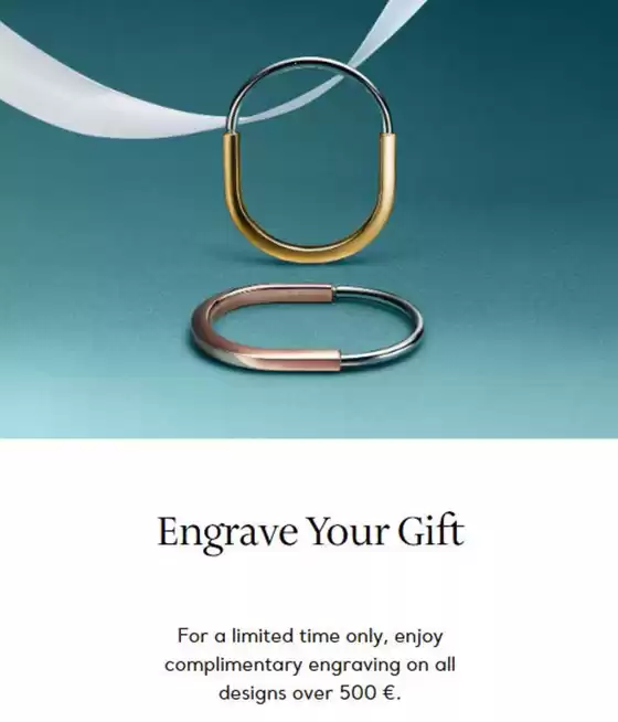 Catalogus van Tiffany & Co. in Eindhoven | Free engraving on designs over €500 | 2026-01-23T00:00:00.000Z - 2026-01-31T00:00:00.000Z