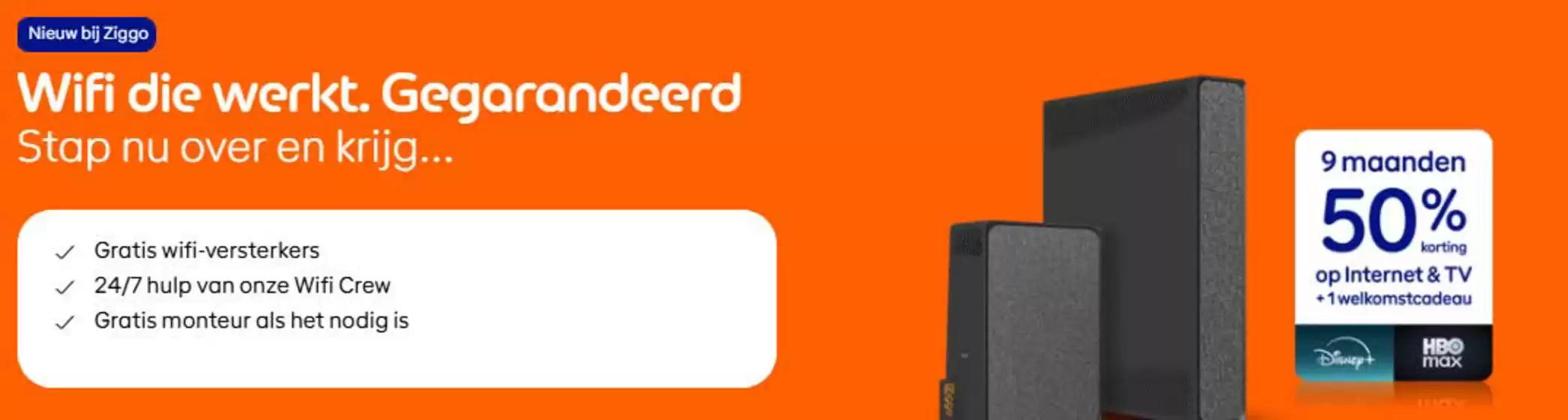 Catalogus van Ziggo in Abcoude | 9 maanden 50% korting op internet & TV | 2026-01-28T00:00:00.000Z - 2026-02-08T00:00:00.000Z