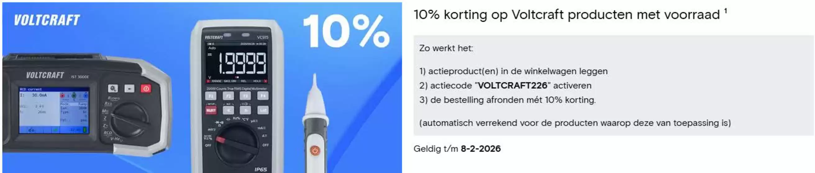 Catalogus van Conrad in Roosendaal | 10% korting op Voltcraft producten met voorraad | 2026-02-03T00:00:00.000Z - 2026-02-08T00:00:00.000Z