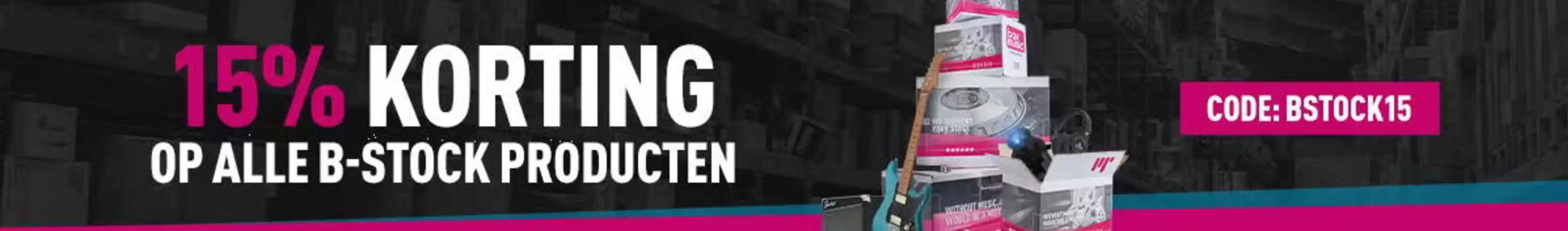 Catalogus van Bax Music in Rotterdam | 15% KORTING OP ALLE B-STOCK PRODUCTEN. Code 'BSTOCK15' | 2026-02-12T00:00:00.000Z - 2026-02-19T00:00:00.000Z