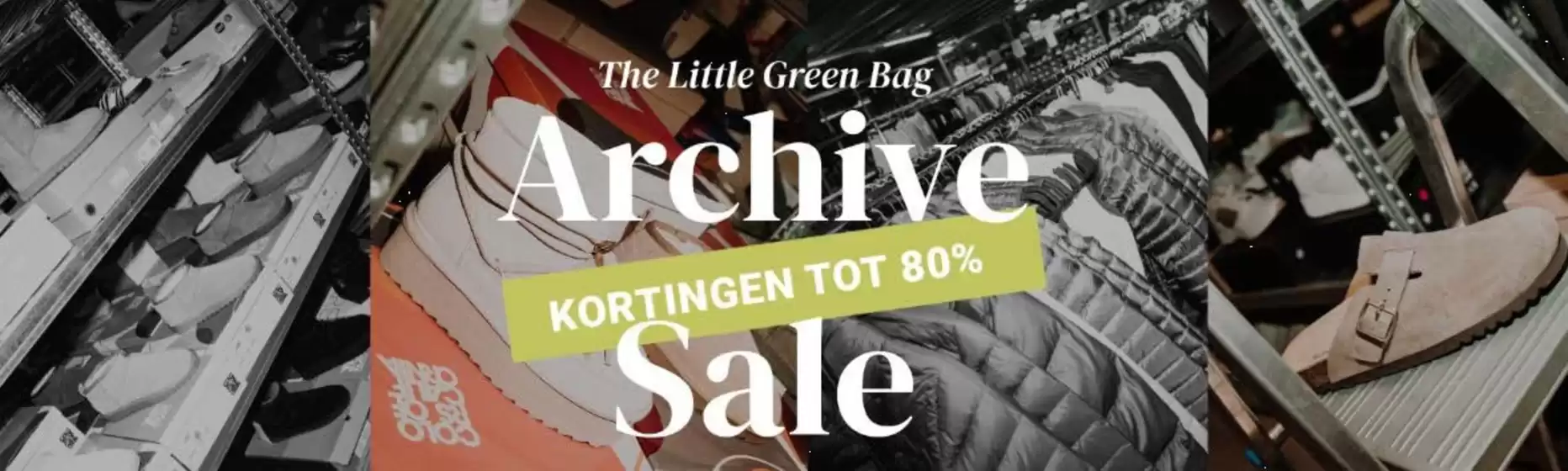 Catalogus van The Little Green Bag in Leeuwarden | Archive Sale Kortingen tot 80%. Lees de regels op de website. | 2026-03-01T00:00:00.000Z - 2026-03-01T00:00:00.000Z