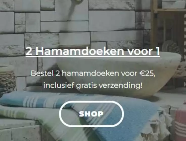 Catalogus van Expo in Veldhoven | 2 Hamamdoeken voor 1 | 2026-03-05T00:00:00.000Z - 2026-03-12T00:00:00.000Z