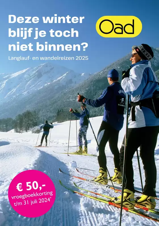 Catalogus van Oad in Landsmeer | Langlauf- en wandelreizen 2025Oad Official | 2026-03-05T00:00:00.000Z - 2026-03-19T00:00:00.000Z