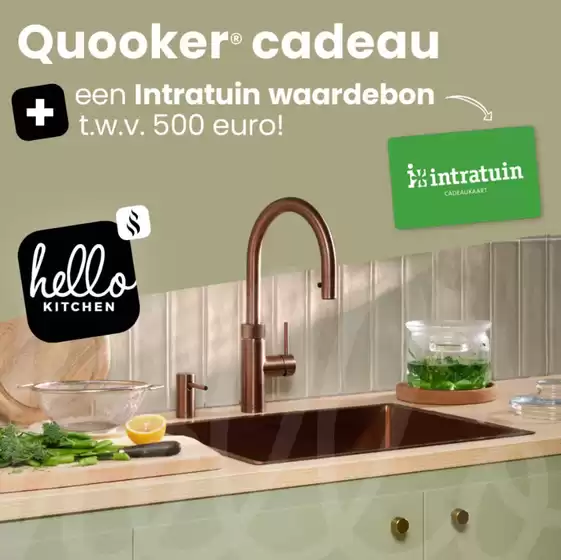 Catalogus van Küchen Direct in Amsterdam | Bij aankoop van jouw nieuwe keuken krijg je nu een Quooker t.w.v. €1.316 en een Intratuin cadeaukaart t.w.v. €500 cadeau | 2026-03-06T00:00:00.000Z - 2026-03-15T00:00:00.000Z