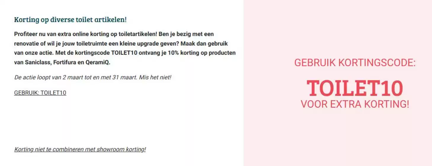 Catalogus van Sanitairwinkel in Amsterdam | Met de kortingscode TOILET10 ontvang je 10% korting op producten van Saniclass, Fortifura en QeramiQ | 2026-03-06T00:00:00.000Z - 2026-03-31T00:00:00.000Z