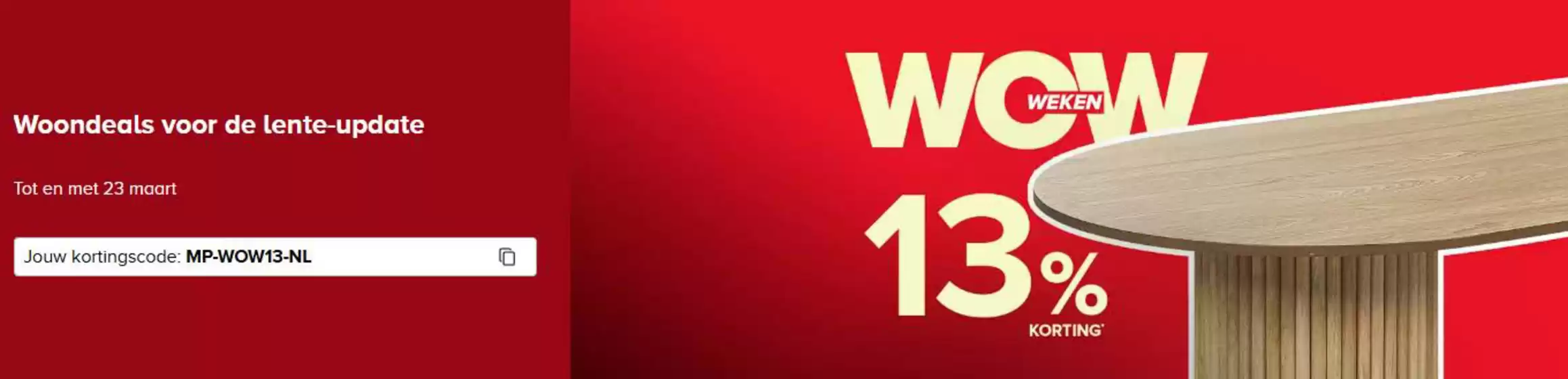 Catalogus van Home24 in Amersfoort | Woondeals voor de lente-update 10% korting, Kortingscode 'MP-WOW13-NL' | 2026-03-09T00:00:00.000Z - 2026-03-23T00:00:00.000Z