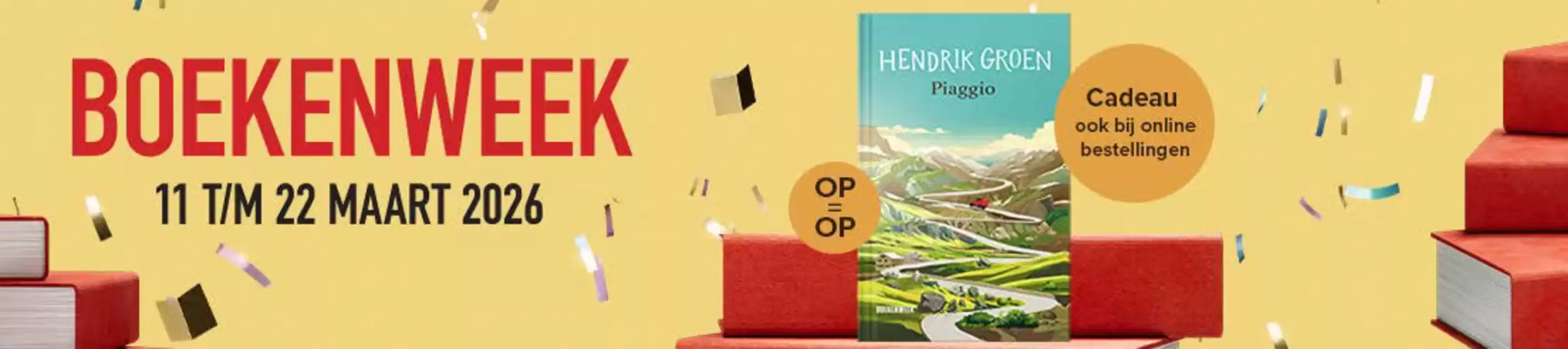 Catalogus van Libris in Houten | Bij besteding van ten minste 17,50 euro aan Nederlandstalige boeken wordt aan jouw winkelmandje een Boekenweekgeschenk toegevoegd. Bevat je bestelling een boek, dan kun je kiezen uit een boek, ebook of luisterboek.  | 2026-03-13T00:00:00.000Z - 2026-03-22T00:00:00.000Z