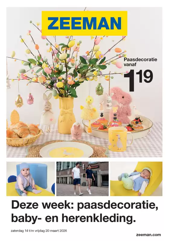 Catalogus van Zeeman in Nijmegen | Zeeman Week 12 zaterdag 14 maart tm vrijdag 20 maart 2026. | 2026-03-14T00:00:00.000Z - 2026-03-20T00:00:00.000Z