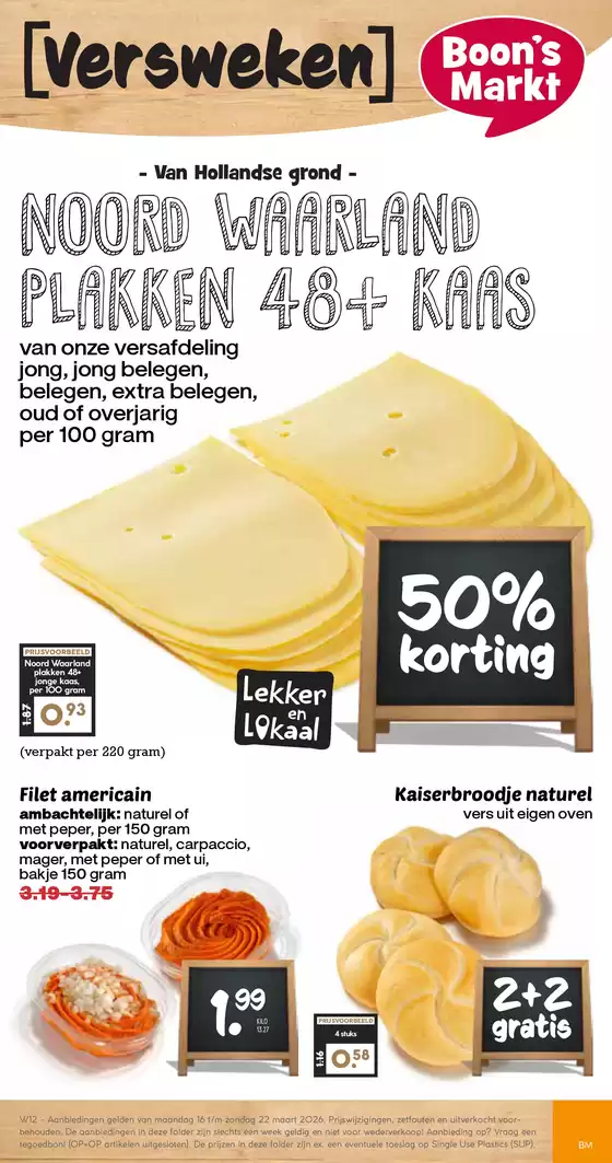 Catalogus van Boon's Markt in Hilversum | Aantrekkelijke speciale aanbiedingen voor iedereen | 2026-03-16T00:00:00.000Z - 2026-03-22T00:00:00.000Z