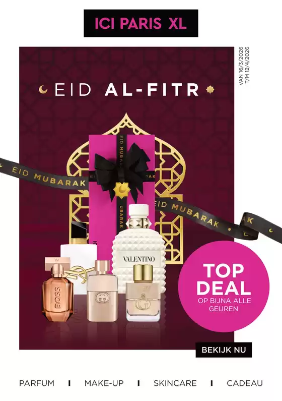 Catalogus van ICI Paris XL in Papendrecht | ICI Paris XL folder | 2026-03-16T00:00:00.000Z - 2026-04-12T00:00:00.000Z