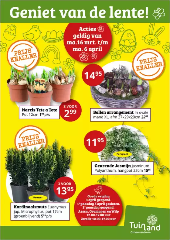 Catalogus van Tuinland in Heythuysen | Exclusieve deals voor onze klanten | 2026-03-16T00:00:00.000Z - 2026-04-06T00:00:00.000Z