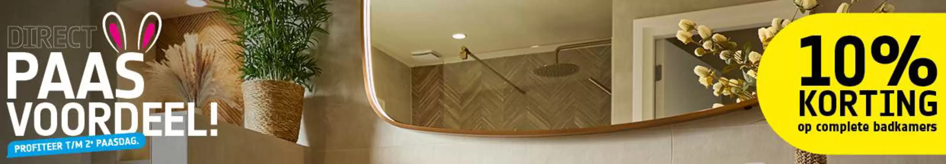 Catalogus van Sanidirect in Eindhoven | 10% korting op complete badkamers | 2026-03-31T00:00:00.000Z - 2026-04-06T00:00:00.000Z