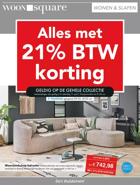 Catalogus van Woonsquare in Veenendaal | Woonsquare folder | 2026-04-05T00:00:00.000Z - 2026-04-11T00:00:00.000Z