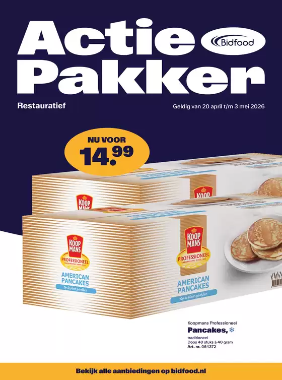 Catalogus van Bidfood in Hoogvliet | Actiepakker Restauratief | 2026-04-20T00:00:00.000Z - 2026-05-03T00:00:00.000Z
