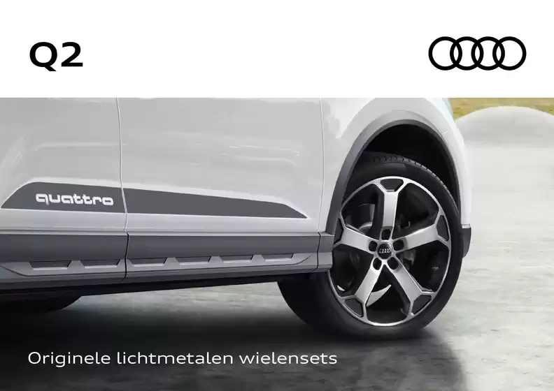 Catalogus van Audi in Zwinderen | Brochure Audi Q2 lichtmetalen wielensets a | 2026-05-05T00:00:00.000Z - 2026-05-19T00:00:00.000Z