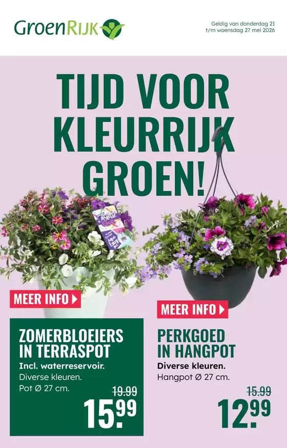 Catalogus van GroenRijk in Middelstum | Actuele koopjes en aanbiedingen | 2026-05-21T00:00:00.000Z - 2026-05-27T00:00:00.000Z