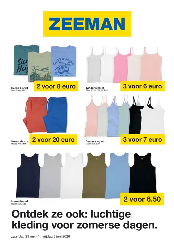 Catalogus van Zeeman in Arnhem | Zeeman Week 22-23 zaterdag 23 mei tm vrijdag 5 juni 2026. | 2026-05-23T00:00:00.000Z - 2026-06-05T00:00:00.000Z