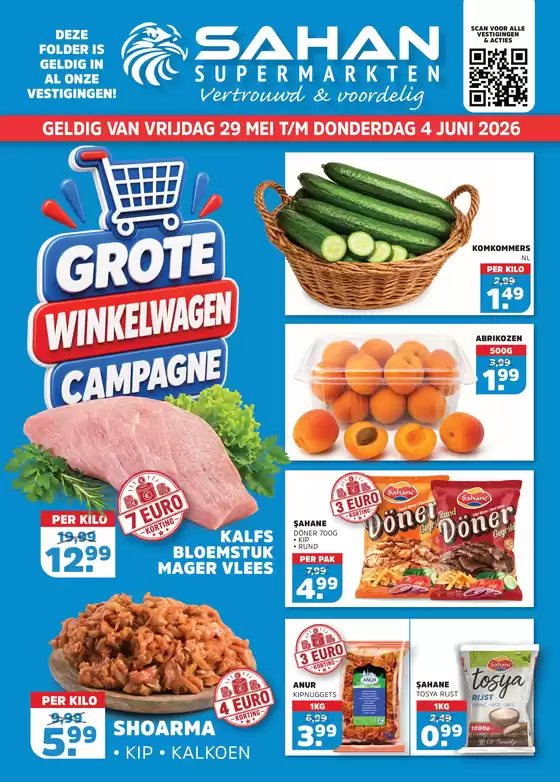Catalogus van Sahan Supermarkten | Sahan Supermarkten folder | 2026-05-29T00:00:00.000Z - 2026-06-04T00:00:00.000Z