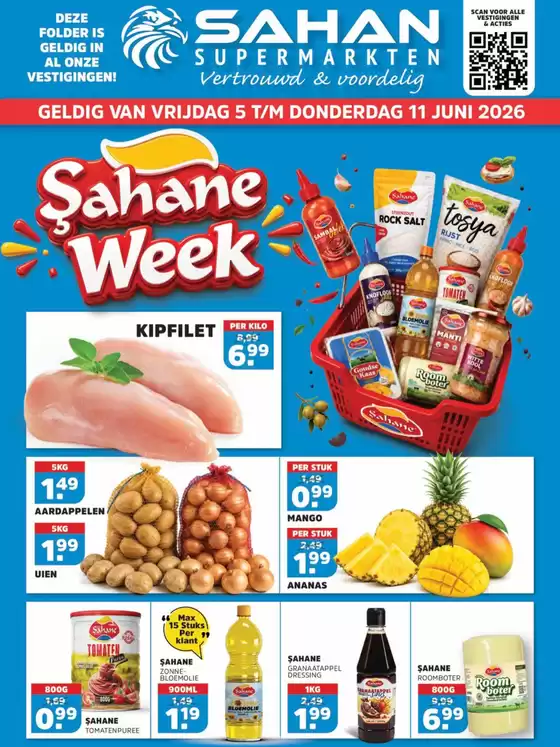 Catalogus van Sahan Supermarkten in Arnhem | Sahan Supermarkten Verkoop | 2026-06-05T00:00:00.000Z - 2026-06-11T00:00:00.000Z