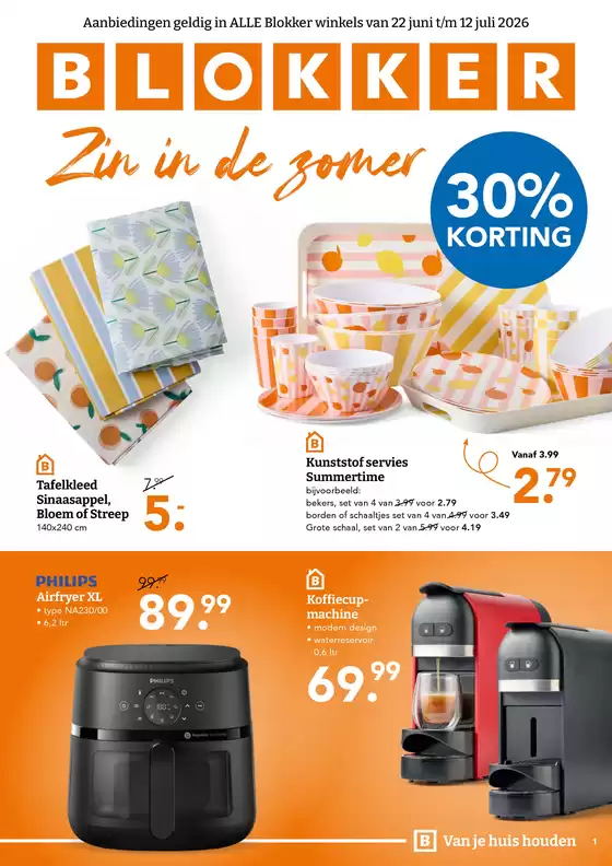 Catalogus van Blokker | Blokker - Blokker week 26 2026 | 2026-06-22T00:00:00.000Z - 2026-07-12T00:00:00.000Z