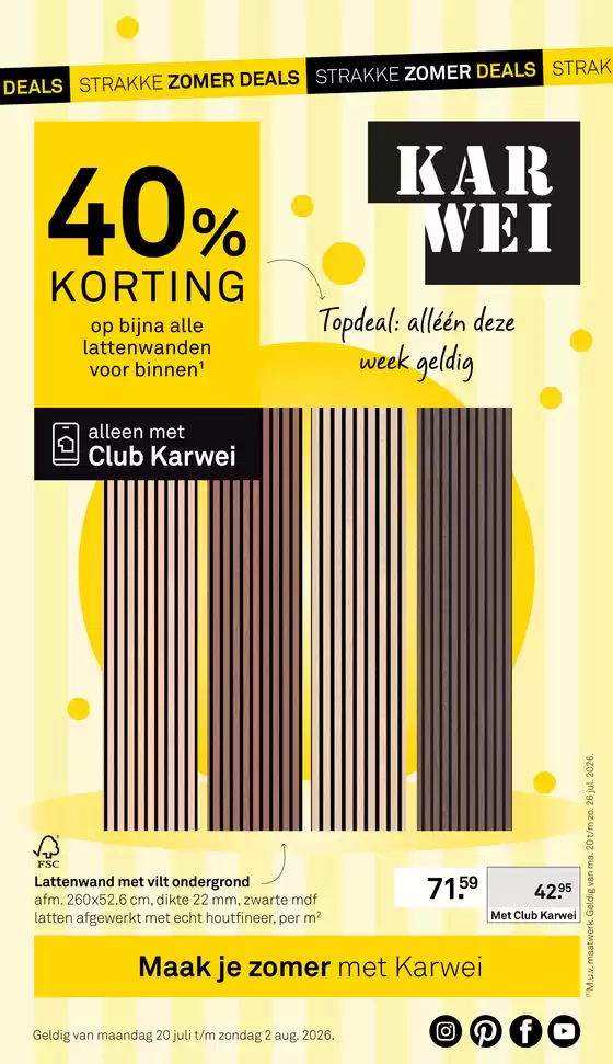 Karwei folder in Vlissingen | Bekijk de nieuwe folder vol scherpe aanbiedingen | 2026-07-20T00:00:00.000Z - 2026-08-02T00:00:00.000Z