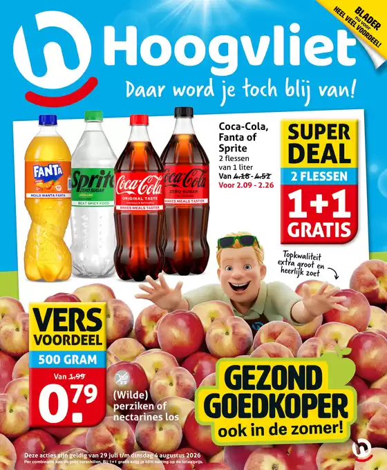 Catalogus van Hoogvliet | Exclusieve deals en koopjes | 2026-07-29T00:00:00.000Z - 2026-08-04T00:00:00.000Z