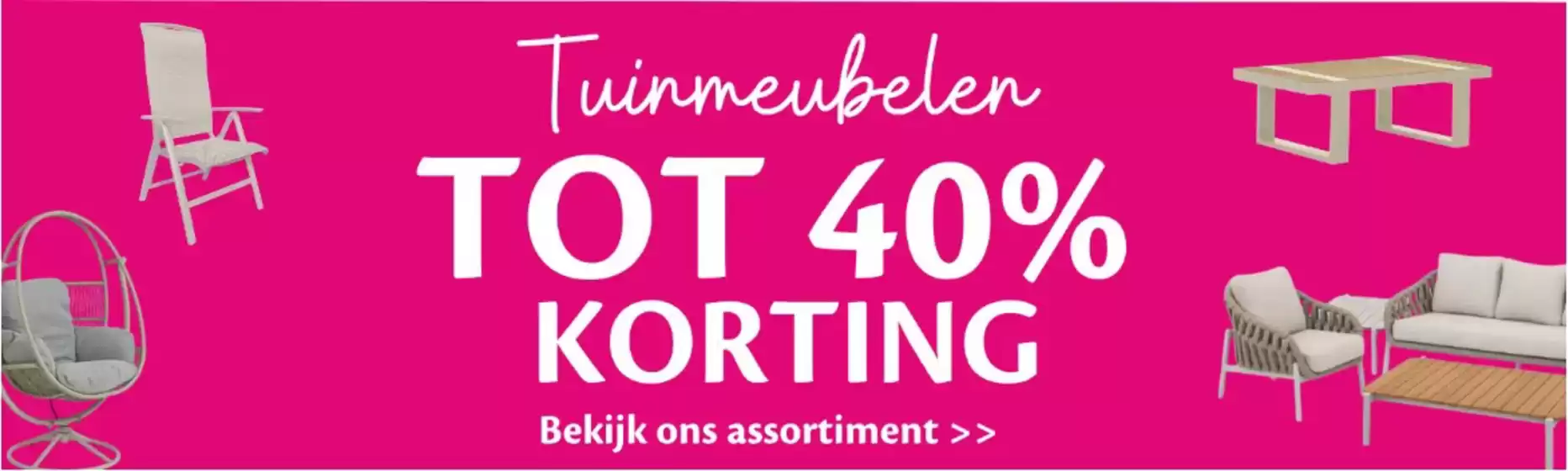 Catalogus van TuinWereld | Tuinmeubelen | 2026-08-07T00:00:00.000Z - 2026-08-21T00:00:00.000Z