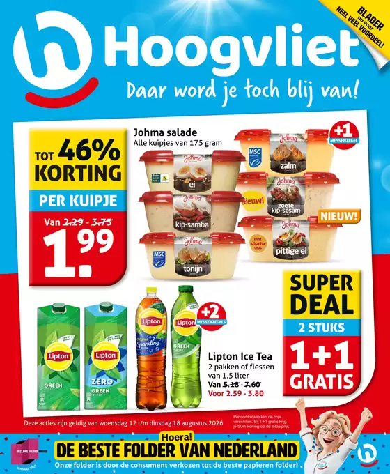 Hoogvliet folder | Aanbiedingen voor koopjesjagers | 2026-08-12T00:00:00.000Z - 2026-08-18T00:00:00.000Z
