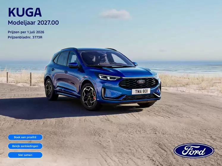 Catalogus van Ford in Den Haag | PL ford new kuga phev | 2026-08-12T00:00:00.000Z - 2026-08-26T00:00:00.000Z